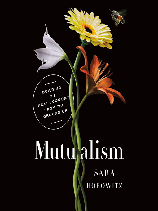 Title details for Mutualism by Sara Horowitz - Wait list